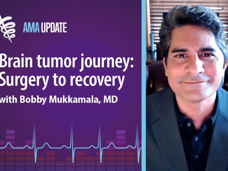 AMA Update for May 9, 2025: Understanding the patient experience: The journey through surgery and recovery with Dr. Mukkamala